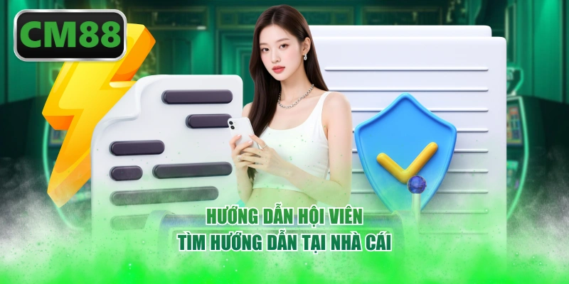 Hướng dẫn hội viên tìm hướng dẫn tại nhà cái